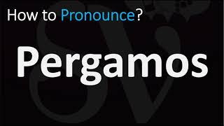 How to Pronounce Pergamos CORRECTLY [upl. by Esinart]