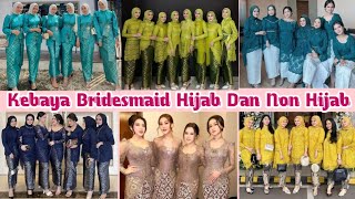 model kebaya bridesmaid 2024 terbaru dan trend warna yang populer sekarang [upl. by Nickolai962]