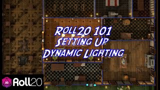 Roll20 101 Setting Up Dynamic Lighting [upl. by Arrakat]