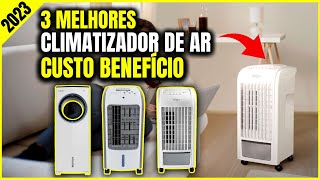 Top 3 Melhores Climatizador de Ar Custo Benefício Para 2023 [upl. by Sophi146]