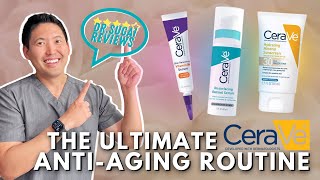 The Ultimate CeraVe AntiAging Skincare Routine Dermatologist Reviews [upl. by Auoz]