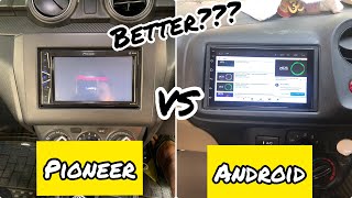 PIONEER VS ANDROID  CAR STEREO  PRICE  COMPARISON  SPECIFICATION  BETTER REVIEW HEAD UNIT [upl. by Cantlon233]