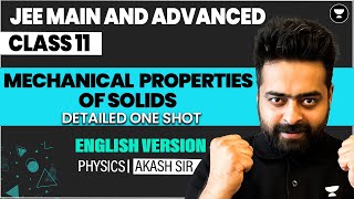 Mechanical Properties of Solids Class 11  One Shot in English  JEE Main amp Advanced [upl. by Grannias]