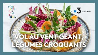 Recette qui en jette  Vol au vent géant légumes croquants [upl. by Nacul472]