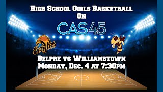 Belpre vs Williamstown Girls High School Basketball [upl. by Schargel803]