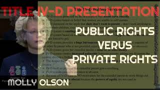 PUBLIC RIGHTS VERSUS PRIVATE RIGHTS  MOLLY OLSON Part 2 of 10 [upl. by Tupler682]