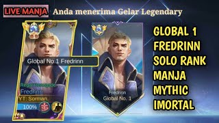 LIVE Top Global 1 Fredrinn SOLO Rank Imortal Manja ke 22 [upl. by Brett844]