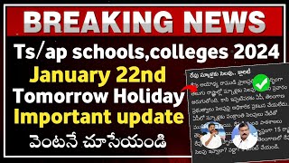 apts schools tomorrow holiday on monday Jan 22 today news 2024  ap school holiday latest news 2024 [upl. by Shulem340]