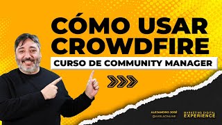 Cómo usar Crowdfire  Curso de Community Manager [upl. by Gnehp816]