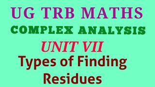 Types of finding Residues  UG TRB MATHS [upl. by Neehsar]