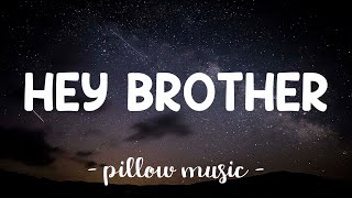 Avicii  Hey Brother Lyric  Traduccion [upl. by Suoicerp516]