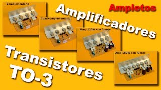 Amplificadores con transistores de encapsulado TO3 [upl. by Shandy]