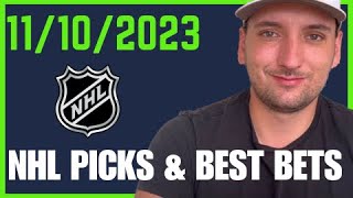 NHL Picks and Best Bets for November 10th 2023 [upl. by Wilmar]