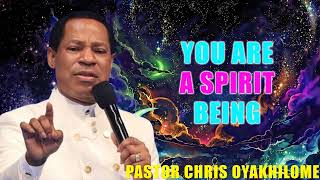 YOU ARE A SPIRIT BEING  Pastor Chris Oyakhilome PhD [upl. by Kreiker]