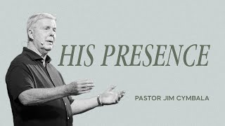 His Presence  Pastor Jim Cymbala  The Brooklyn Tabernacle [upl. by Iduj]