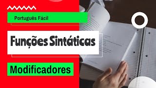 Aula4 Funções Sintáticas  Modificadores [upl. by Fulks]