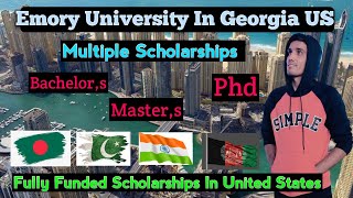 How to get Fully Funded Scholarship in United States Emory University Scholarship Study in Us [upl. by Tersina668]