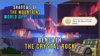 Beneath the Crystal Rock  Shadows of the Mountains World Quest Series Genshin Impact v50 [upl. by Dhiman14]