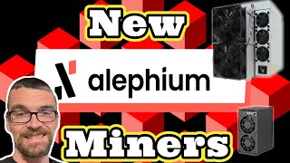 New Alephium Miners  Bitmain  IceRiver Goldshell [upl. by Kellby495]