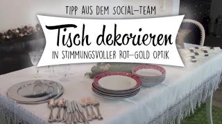 Tischdekoration für Weihnachten Stimmungsvoll in RotGold Optik [upl. by Daphna]