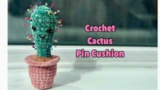 Crochet Pin cushion Pincushion cactus Easy beginner friendly crochet succulent cactus🌵 [upl. by Otanod]