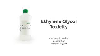 Ethylene Glycol Toxicity  Clinical Stages amp Treatment options [upl. by Ainesell]