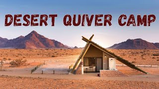 DESERT QUIVER CAMP SESRIEM SOSSUSVLEI AREA NAMIBNAUKLUFT PARK NAMIBIA  ДЕЗЕРТ КИВЕР КЕМП НАМИБИЯ [upl. by Kciv]