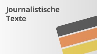 Journalistische Textsorten  Deutsch  Textsorten und Aufsatz [upl. by Icat]