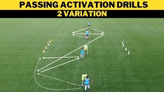 Passing Activation Drills  2 Variation  FootballSoccer Training  U13 [upl. by Marylin356]