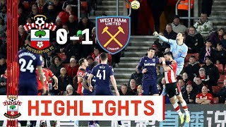 HIGHLIGHTS Southampton 01 West Ham United  Premier League [upl. by Tneicniv]