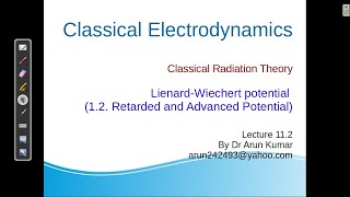 Lecture212 Lienard Wiechert Potential [upl. by Eilla]