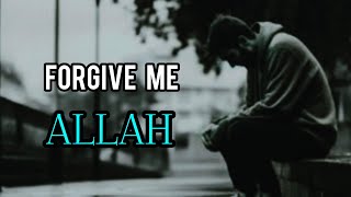 Forgive Me Allah  By Omar Esa  Lyrics  Free Copyright  Full Nasheed [upl. by Peer]