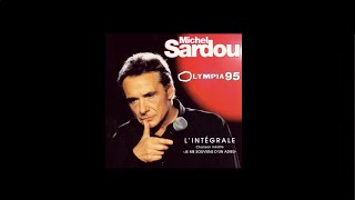 Michel Sardou  Le successeur Olympia 1995 Remasterisé [upl. by Aninahs168]