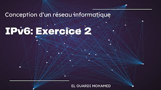 EP34  IPv6 Exercice 2 [upl. by Bishop]