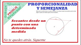 Proporcionalidad y semejanza TRAZADO DE UNA SECANTE DESDE UN PUNTO EXTERIOR CON UNA MEDIDA DADA [upl. by Hearn]