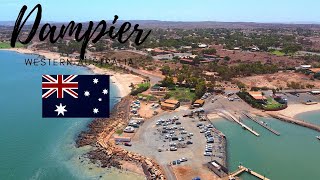 WELCOME TO DAMPIER WESTERN AUSTRALIA [upl. by Yllop]