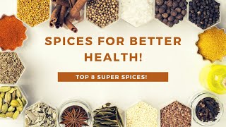 The Top 8 Herbs And Spices That Improve Your Health [upl. by Kcoj389]