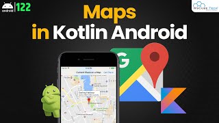 Maps in Kotlin  Explain Working with Maps in Kotlin  Kotlin Android Tutorial [upl. by Mulloy]