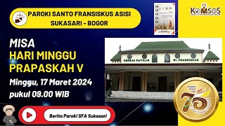 Misa Hari Minggu Prapaskah V  Minggu 17 Maret 2024 pukul 0900 WIB [upl. by Iadrahs]