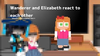 Wanderer and Elizabeth Afton react Genshin x Fnaf crossover pt1 [upl. by Niwrek605]