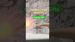 Personalised Mugs personalisedgifts customizedmug corporategift 9971543211 [upl. by Dnalel]