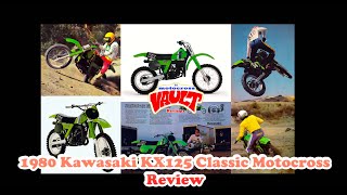 1980 Kawasaki KX125 Classic Motocross Test Review [upl. by Sivram]