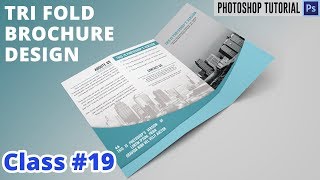 How to design a trifold brochure in Photoshop  Class 19 [upl. by Idalina]