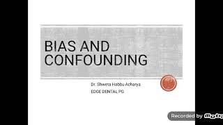 BIAS and CONFOUNDING [upl. by Pacificia]