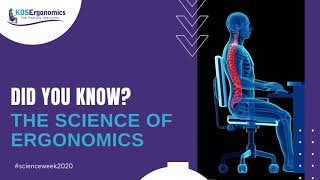 The science of ergonomics explained  scienceweek2020 [upl. by Oirelav674]