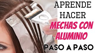 Aprende hacer MECHAS con ALUMINIO Curso Básico de Principiantes [upl. by Anivlem]