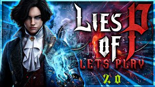 Lets Play Lies of P  Lorenzini Arcade [upl. by Kohn968]