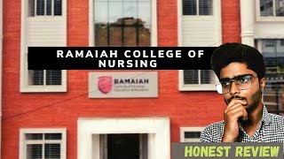 Ramaiah College of Nursing  College Review  Anurag Thakur [upl. by Tabitha649]