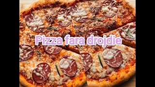 Pizza fara drojdie pizza without yeast [upl. by Nhar]