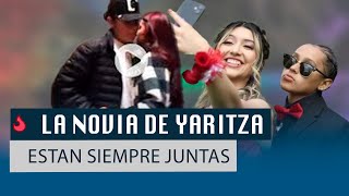 Ella es la novia de Yaritza que pasa tiempo con la cantante [upl. by Derraj]